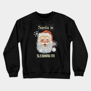 Retro Santa Face Sleighing It! Crewneck Sweatshirt